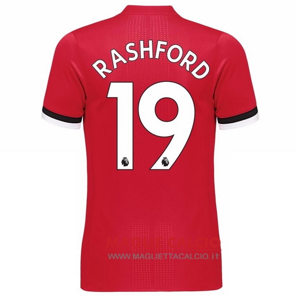 nuova maglietta manchester united 2017-2018 rashford 19 prima
